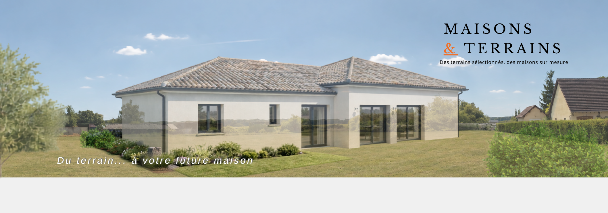 Maisons & Terrains