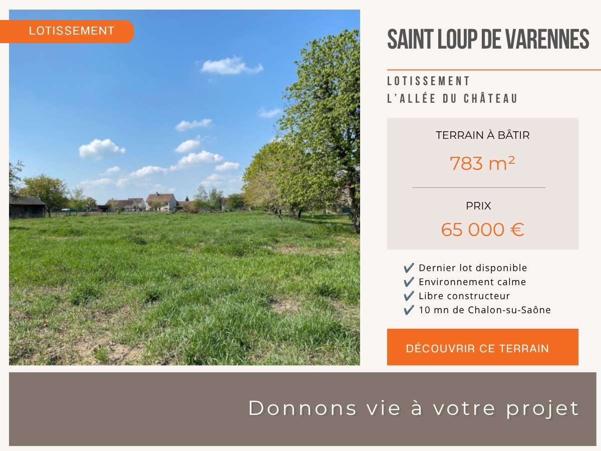 Terrain à bâtir à Saint-Loup-de-Varennes – L'Allée du Château