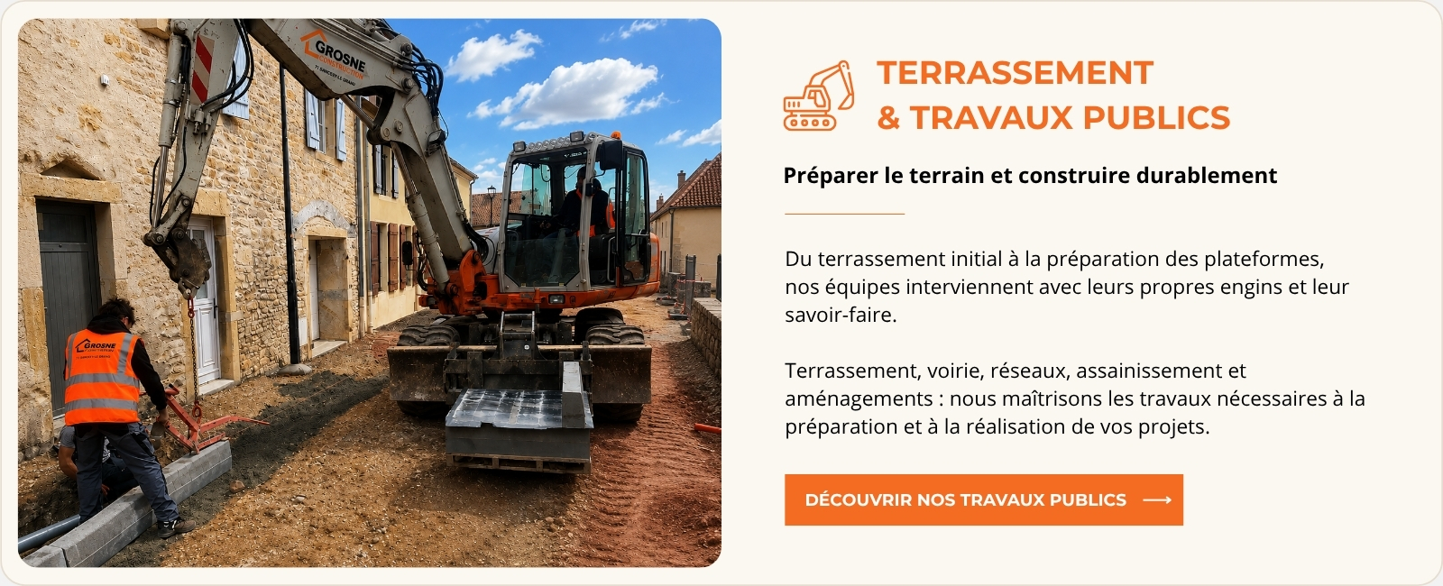 Travaux de terrassement réalisés par les équipes Grosne